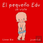 El Pequeño Edu Se Viste