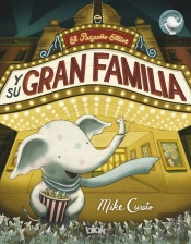 El Pequeño Elliot Y Su Gran Familia