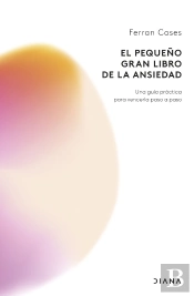 El Pequeño Gran Libro De La Ansiedad