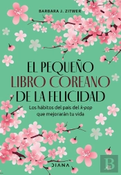El Pequeño Libro Coreano De La Felicidad