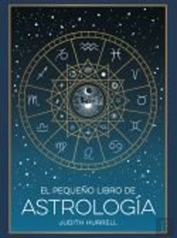 Bertrand.pt - El Pequeño Libro De Astrologia