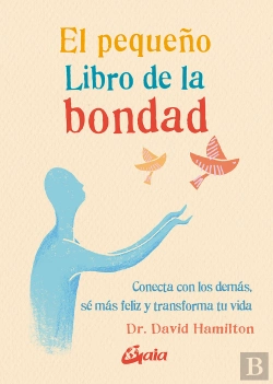 Bertrand.pt - El Pequeño Libro De La Bondad