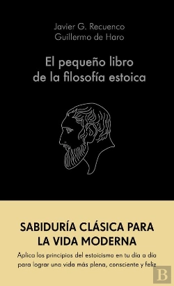 Bertrand.pt - El Pequeño Libro De La Filosofía Estoica