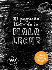 El Pequeño Libro De La Mala Leche