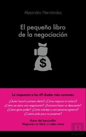 El Pequeño Libro De La Negociación