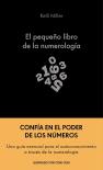 El Pequeño Libro De La Numerologia