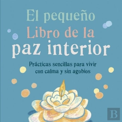 Bertrand.pt - El Pequeño Libro De La Paz Interior