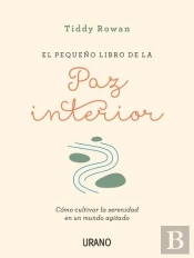 El Pequeño Libro De La Paz Interior