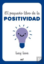 El Pequeño Libro De La Positividad