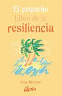 El Pequeño Libro De La Resiliencia