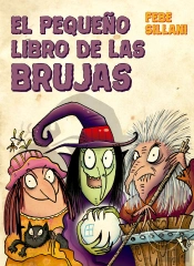 El Pequeño Libro De Las Brujas