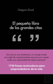 El Pequeño Libro De Las Grandes Citas