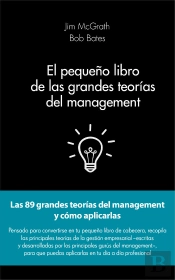 El Pequeño Libro De Las Grandes Teorías Del Management