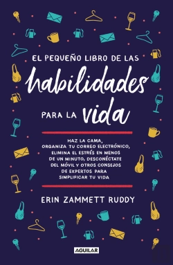 Bertrand.pt - El Pequeño Libro De Las Habilidades Para La Vida
