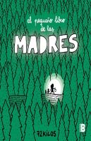 El Pequeño Libro De Las Madres