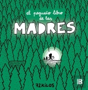 El Pequeño Libro De Las Madres