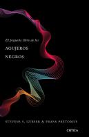 El Pequeño Libro De Los Agujeros Negros