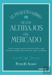 El Pequeño Libro De Los Altibajos Del Mercado