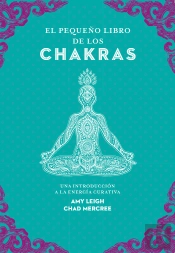El Pequeño Libro De Los Chakras