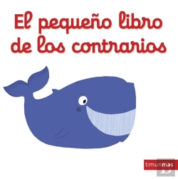 Bertrand.pt - El Pequeño Libro De Los Contrarios