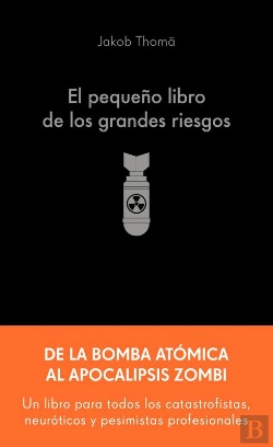 Bertrand.pt - El Pequeño Libro De Los Grandes Riesgos