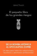 El Pequeño Libro De Los Grandes Riesgos