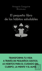El Pequeño Libro De Los Habitos Saludables