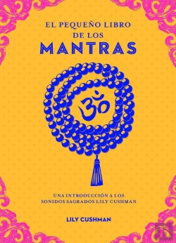 Bertrand.pt - El Pequeño Libro De Los Mantras