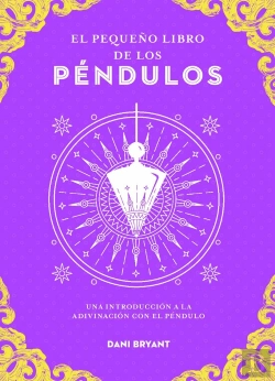 Bertrand.pt - El Pequeño Libro De Los Pendulos