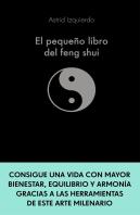 El Pequeño Libro Del Feng Shui