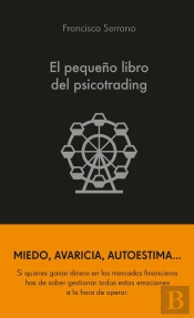 El Pequeño Libro Del Psicotrading