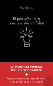 El Pequeño Libro Para Escribir Sin Faltas