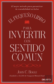 El Pequeño Libro Para Invertir Con Sentido Común