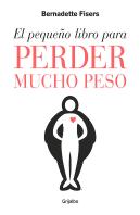 El Pequeño Libro Para Perder Mucho Peso