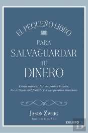 El Pequeño Libro Para Salvaguardar Tu Dinero