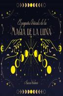 El Pequeño Oraculo De La Magia De Luna