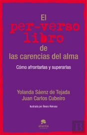 El Per-Verso Libro De Las Carencias Del Alma