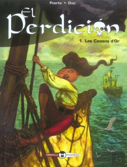 Bertrand.pt - El Perdicion T.1; Les Canons D'Or