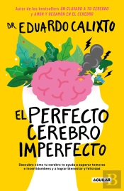 El Perfecto Cerebro Imperfecto