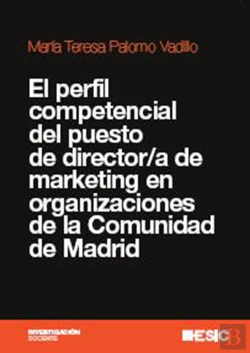Bertrand.pt - El Perfil Competencial Del Puesto De Director/A De Marketing En Organizaciones De La Comunidad De Ma