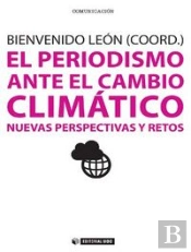 El Periodismo Ante El Cambio Climático
