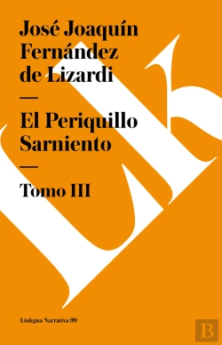 Bertrand.pt - El Periquillo Sarniento Iii