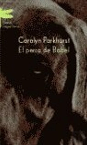 El Perro De Babel