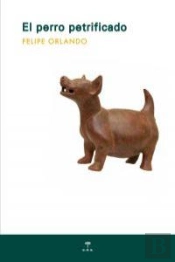El Perro Petrificado