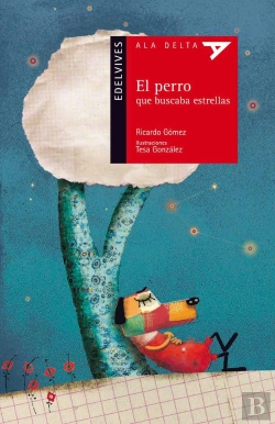 Bertrand.pt - El Perro Que Buscaba Estrellas