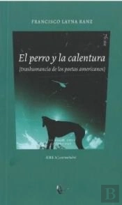 El Perro Y La Calentura