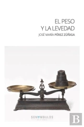 El Peso Y La Levedad