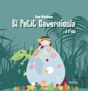 El Petit Cavernícola I L'Ou