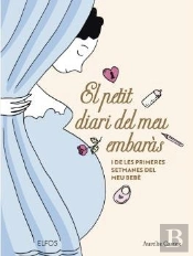 El Petit Diari Del Meu Embaras