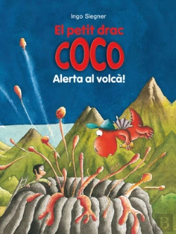 Bertrand.pt - El Petit Drac Coco: Alerta Al Volcà!